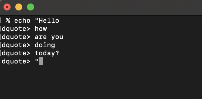 How to come out of Terminal dquote prompt